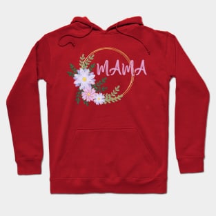 mama mother's day gift for mom 2022 Hoodie